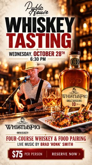 Public House Events: WhistlePig Whiskey Tasting & Four-Course Food Pairing